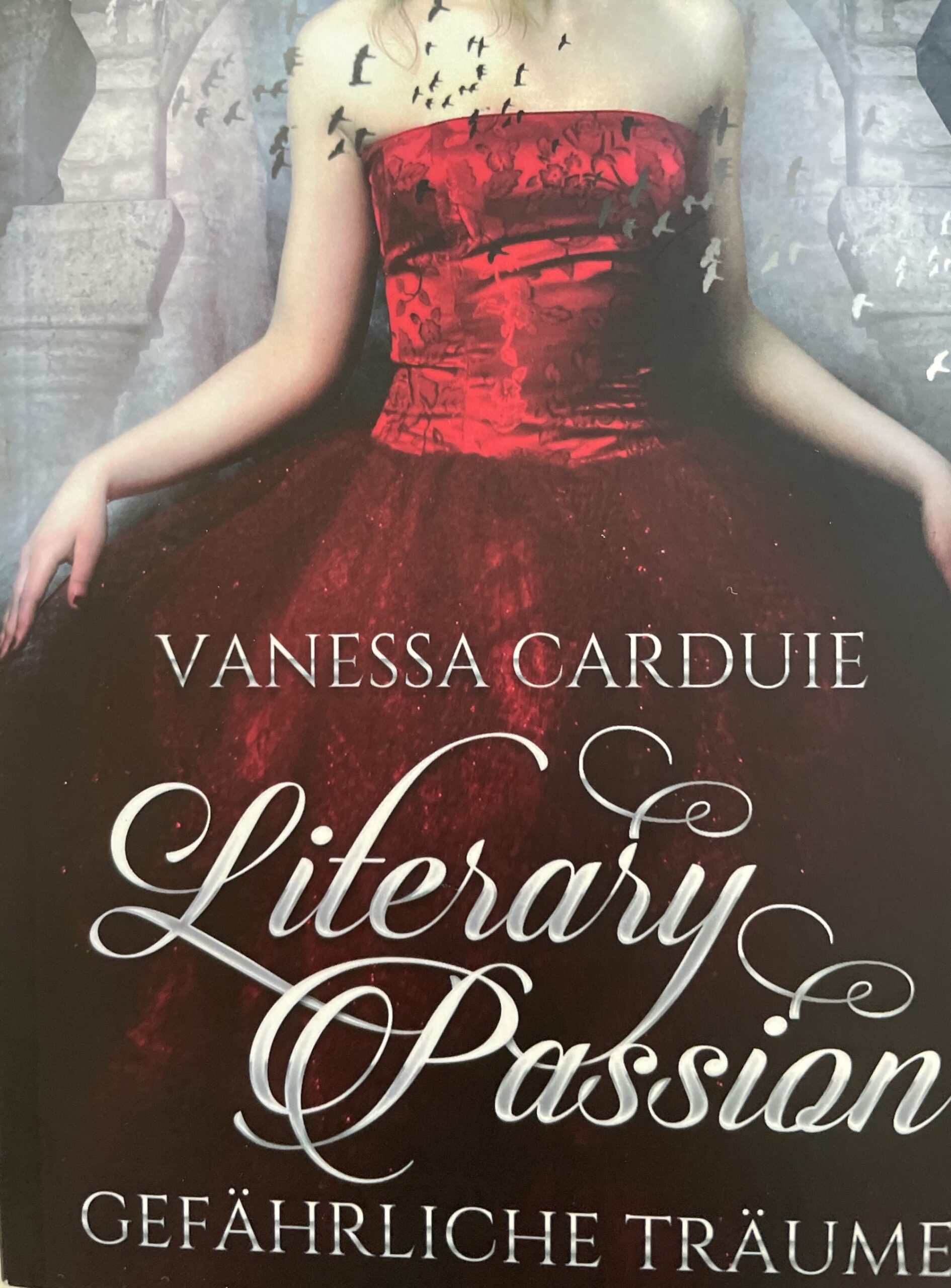 Literary Passion - Gefährliche Träume by Vanessa Carduie